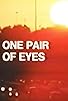 Primary photo for One Pair of Eyes Primary photo for One Pair of Eyes