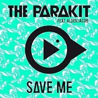 Primary photo for The Parakit: Save Me