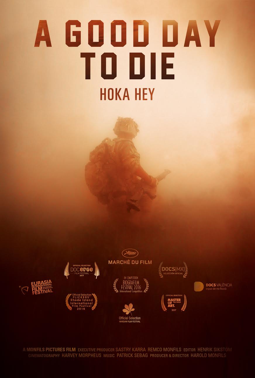 Poster of A Good Day to Die, Hoka Hey