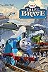 Primary photo for Thomas & Friends: Tale of the Brave Primary photo for Thomas & Friends: Tale of the Brave
