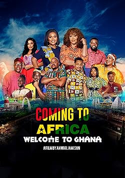 Poster of Coming to Africa: Welcome to Ghana