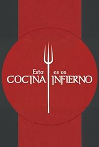 Primary photo for Esta cocina es un infierno Primary photo for Esta cocina es un infierno