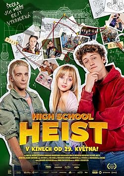 Poster of High School Heist