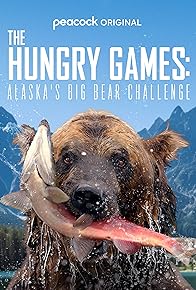 Primary photo for The Hungry Games: Alaska Big Bear Challenge