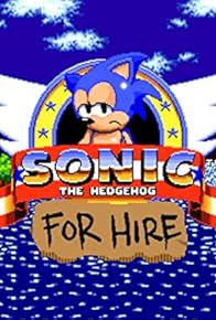 Primary photo for Sonic for Hire Primary photo for Sonic for Hire