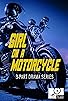 Primary photo for Girl on a Motorcycle Primary photo for Girl on a Motorcycle