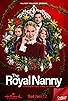 Primary photo for The Royal Nanny