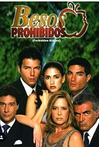 Primary photo for Besos prohibidos Primary photo for Besos prohibidos