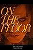 Primary photo for On the Floor Primary photo for On the Floor