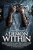 Primary photo for A Demon Within Primary photo for A Demon Within