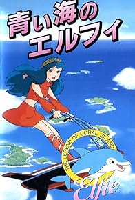Primary photo for Coral Reef Legend: Elfie of the Blue Sea