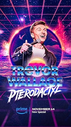 Poster of Trevor Wallace: Pterodactyl
