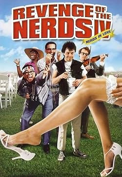 Poster of Revenge Of The Nerds IV: Nerds in Love