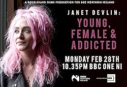 Poster of Janet Devlin: Young, Female & Addicted
