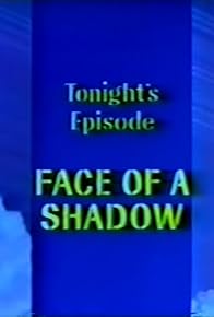 Primary photo for Face of a Shadow Primary photo for Face of a Shadow