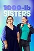 Primary photo for 1000-lb Sisters Primary photo for 1000-lb Sisters
