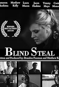 Primary photo for Blind Steal Primary photo for Blind Steal