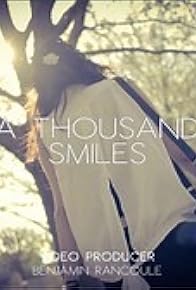 Primary photo for A Thousand Smiles