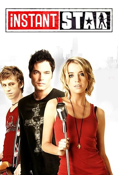 Instant Star S01-S04 TV series poster - watch and download all episodes free