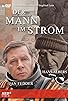 Primary photo for Der Mann im Strom Primary photo for Der Mann im Strom