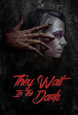 Poster of They Wait in the Dark