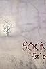 Primary photo for Sock Six Primary photo for Sock Six
