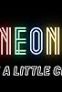 Primary photo for Neon Primary photo for Neon