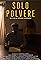 Solo Polvere - Dust's primary photo