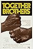 Primary photo for Together Brothers Primary photo for Together Brothers