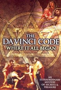 Primary photo for The Da Vinci Code: Where It All Began