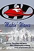 Primary photo for Makin' Waves Primary photo for Makin' Waves