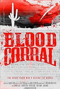 Primary photo for Blood Corral Primary photo for Blood Corral