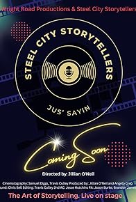 Primary photo for Steel City Storytellers Jus Sayin