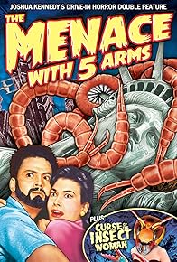 Primary photo for The Menace with Five Arms Primary photo for The Menace with Five Arms