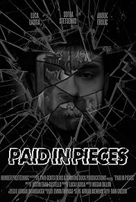 Primary photo for Paid in Pieces