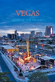 Vegas: Oasis of the Desert (Short 2023) - IMDb