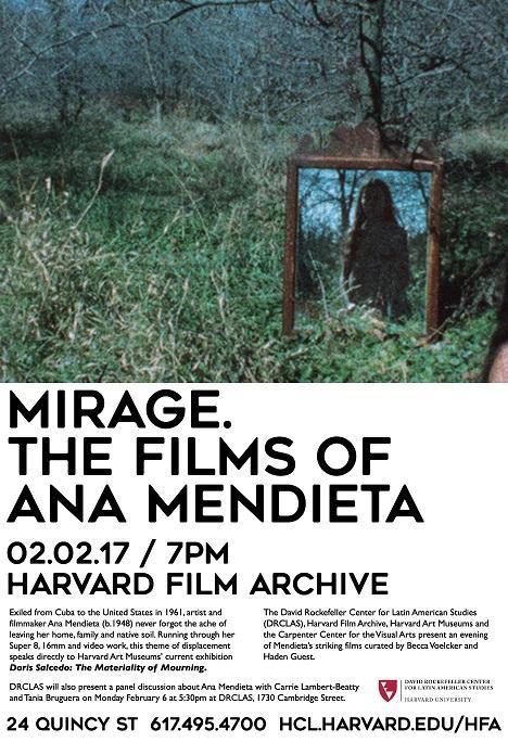 Mirage. The Films of Ana Mendieta