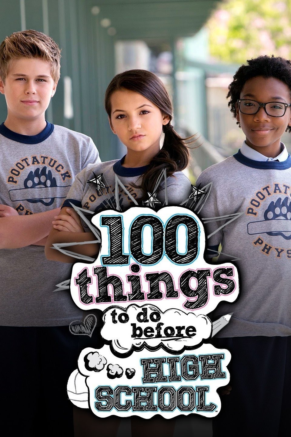 Poster of 100 Things To Do Before High School