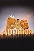 Primary photo for The Big Audition Primary photo for The Big Audition