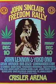 Primary photo for Ten for Two: The John Sinclair Freedom Rally