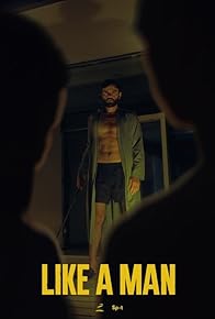 Primary photo for Like a Man Primary photo for Like a Man