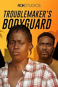 Primary photo for Troublemaker's Bodyguard Primary photo for Troublemaker's Bodyguard