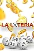 Primary photo for La loteria Primary photo for La loteria