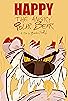 Primary photo for Happy the Angry Polar Bear Primary photo for Happy the Angry Polar Bear