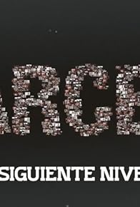 Primary photo for Marcelo: el siguiente nivel