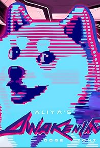 Primary photo for Aliya's Awakening: DOGE 2042