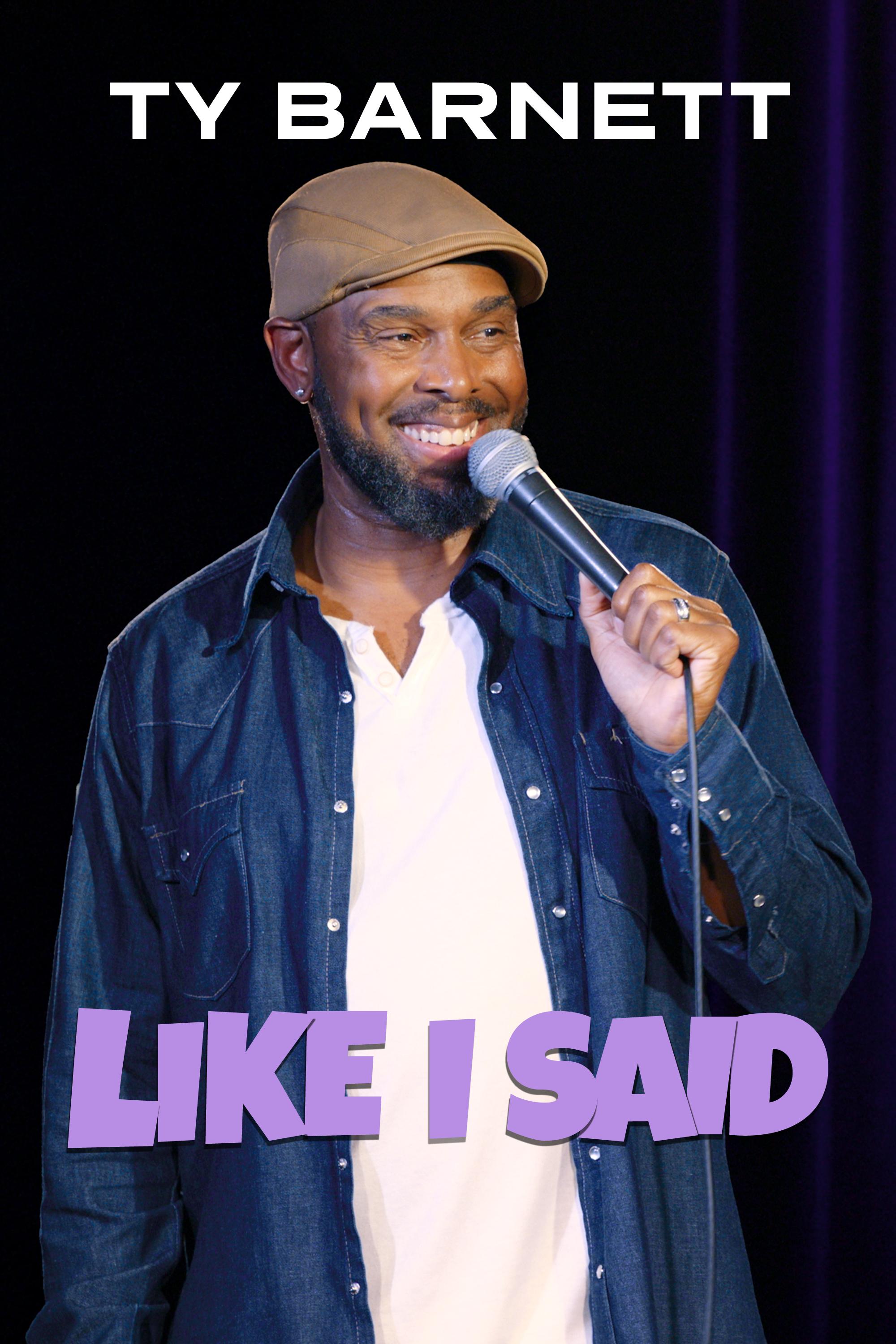 Ty Barnett: Like I Said