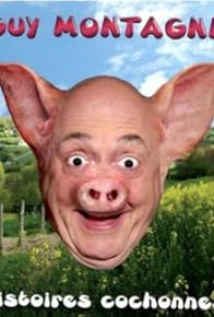 Primary photo for Histoires cochonnes