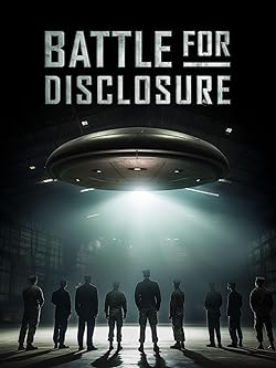 Poster of Battle for Disclosure