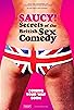 Primary photo for Saucy!: Secrets of the British Sex Comedy Primary photo for Saucy!: Secrets of the British Sex Comedy
